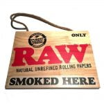 RAW Smoked Here Wood Sign 30x23cm